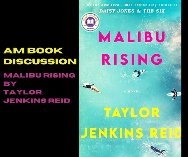 Image for event: AM Book Discussion: Malibu Rising by Taylor Jenkins Reid